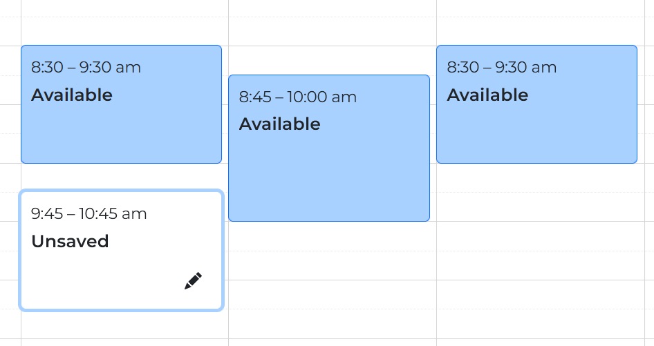 Calendar with unsaved and saved events showing the ability to add availability into a schedule